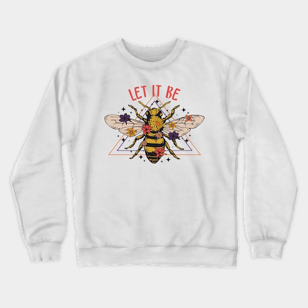 Let It Bee Crewneck Sweatshirt by Nici Design